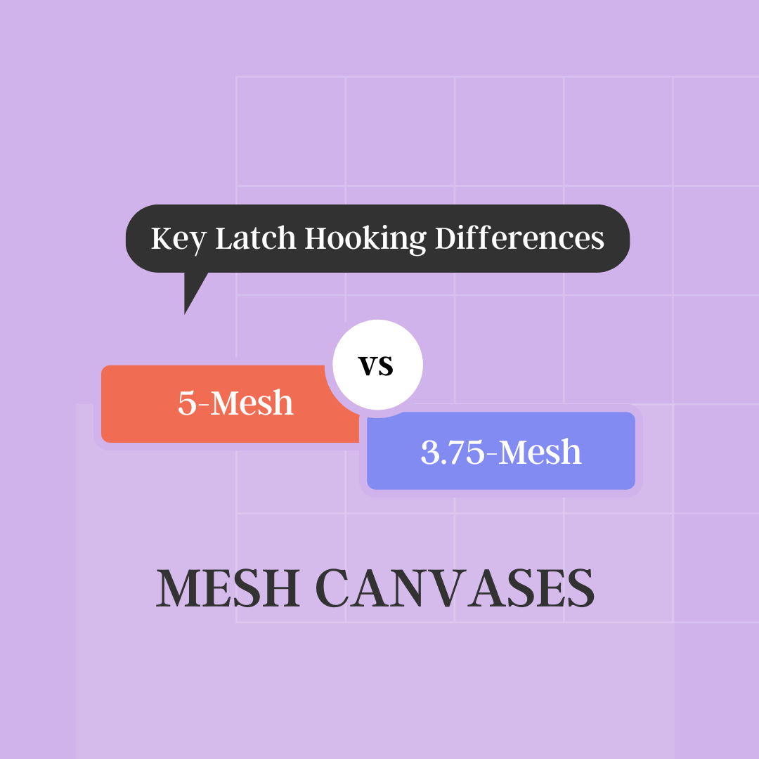 5-Mesh vs. 3.75-Mesh Canvases: Key Latch Hooking Differences – Latch ...